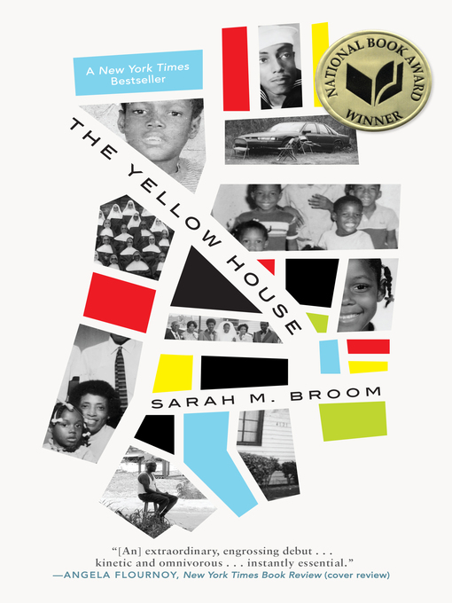 Title details for The Yellow House by Sarah M. Broom - Available